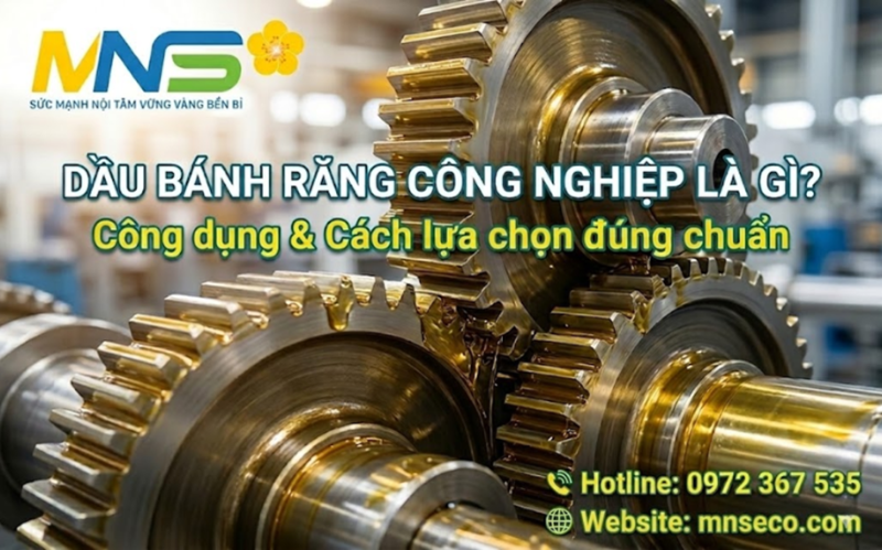 dầu bánh răng công nghiệp là gì