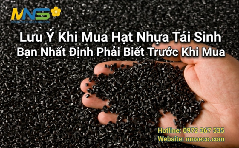 lưu ý khi mua hạt nhựa tái sinh