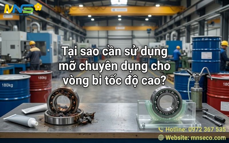 Mỡ chịu nhiệt vòng bi tốc độ cao