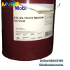 Dầu Mobil DTE Heavy Medium ISO VG 68